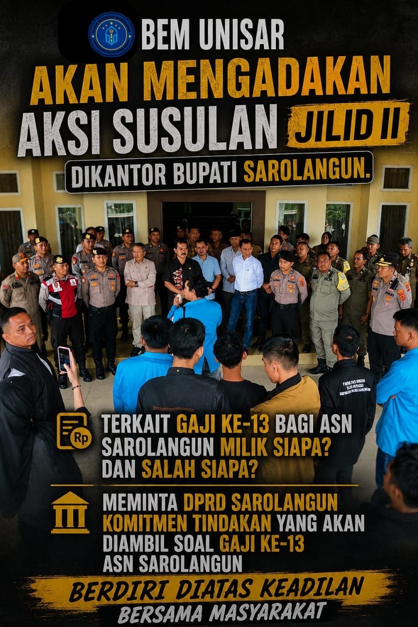 Presiden BEM UNISAR (Ferdiansah) | Gaji ke-13 Bagi ASN Sarolangun 2026 Milik siapa & salah siapa?