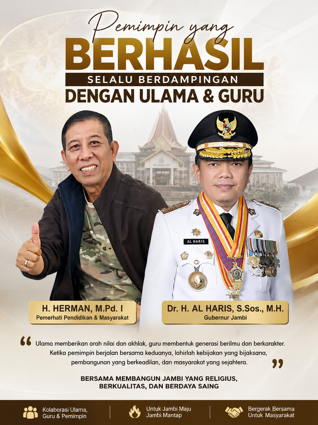 PEMIMPIN YG BERHASIL SELALU BERDAMPINGAN DENGAN ULAMA & GURU