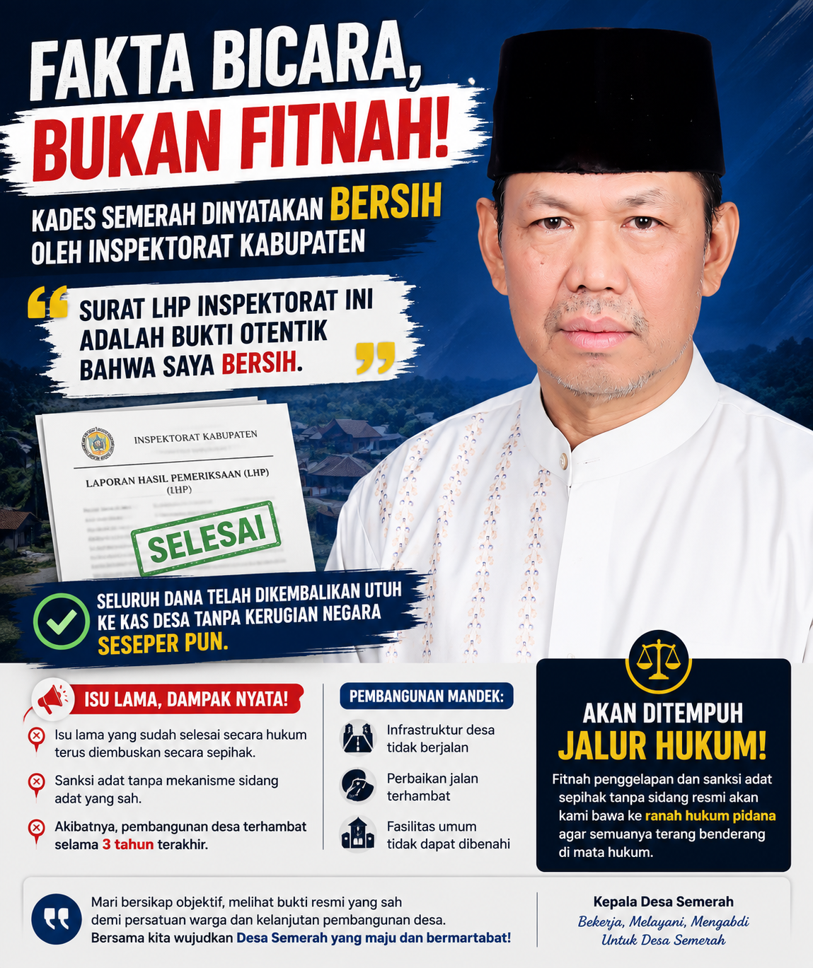 Clear dari Audit Inspektorat, Kepala Desa Semerah Luruskan Isu Lama yang Hambat Pembangunan Desa
