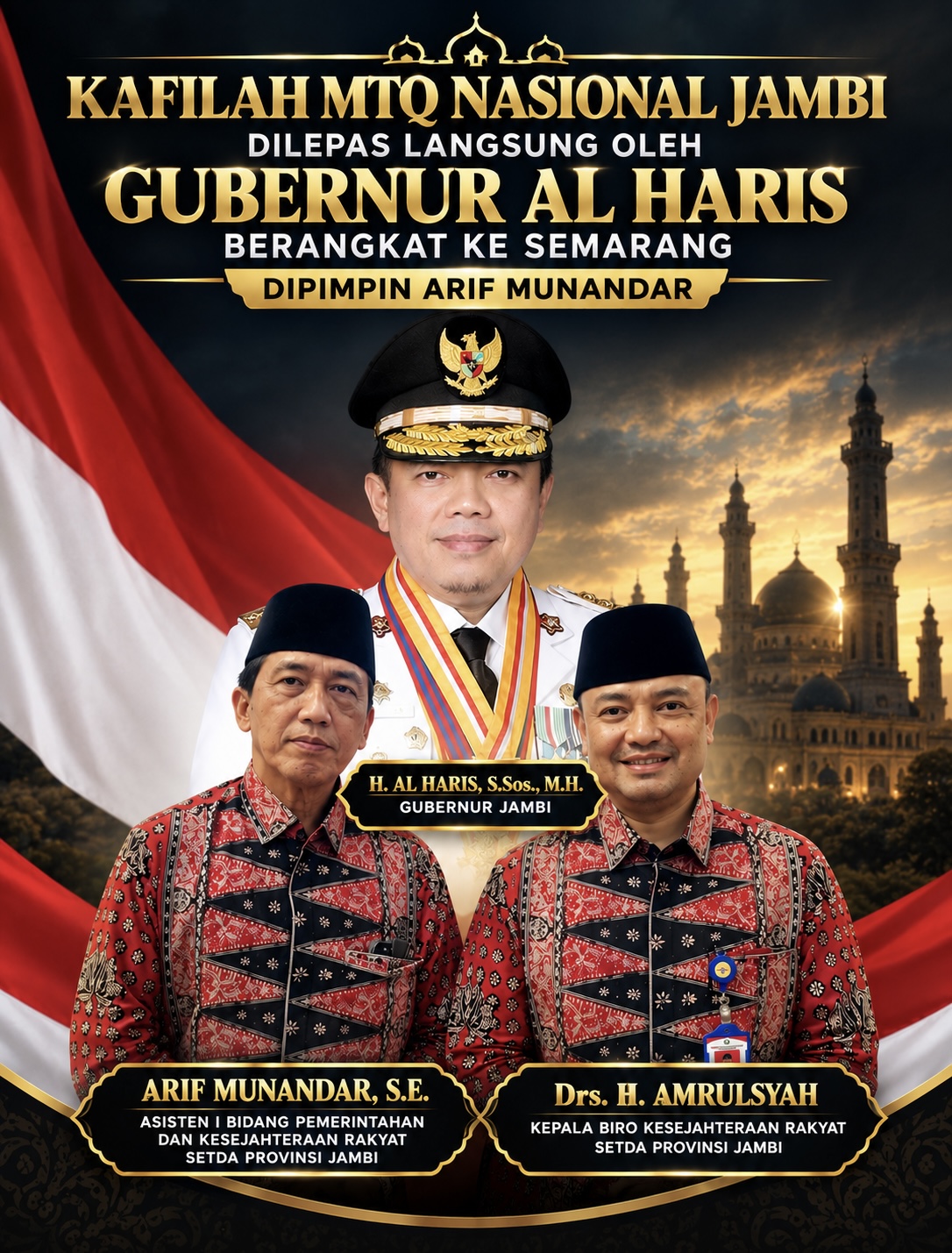 KAFILAH MTQ NASIONAL JAMBI DILEPAS LANGSUNG OLEH GUBERNUR AL HARIS, BERANGKAT KE SEMARANG DIPIMPIN ARIF MUNANDAR