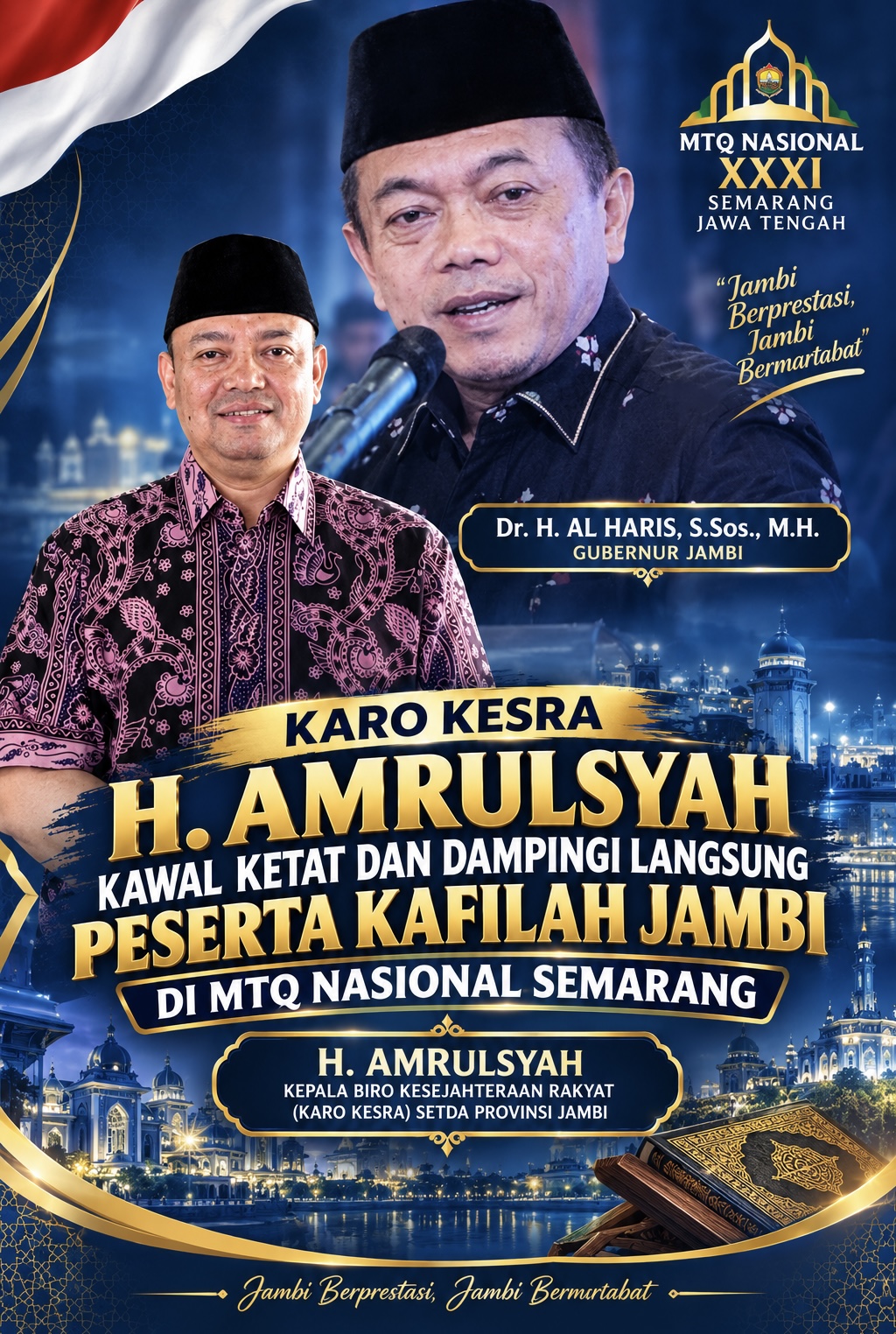 Karo Kesra H. Amrulsyah Kawal Ketat dan Dampingi Langsung Peserta Kafilah Jambi di MTQ Nasional Semarang
