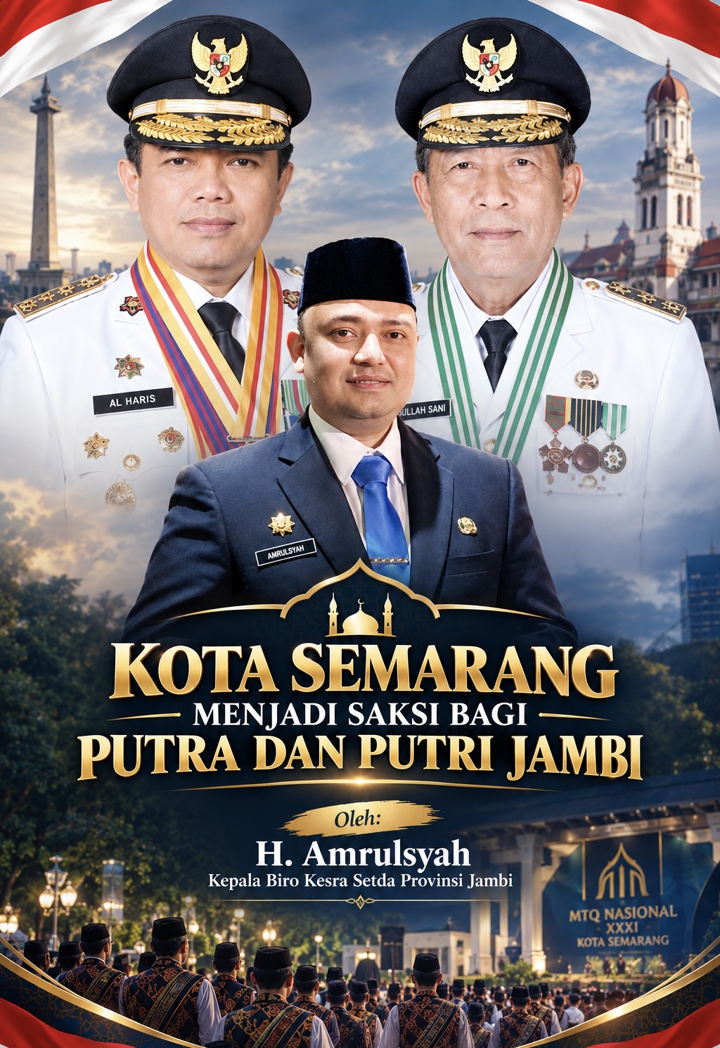KOTA SEMARANG MENJADI SAKSI BAGI PUTRA DAN PUTRI JAMBI