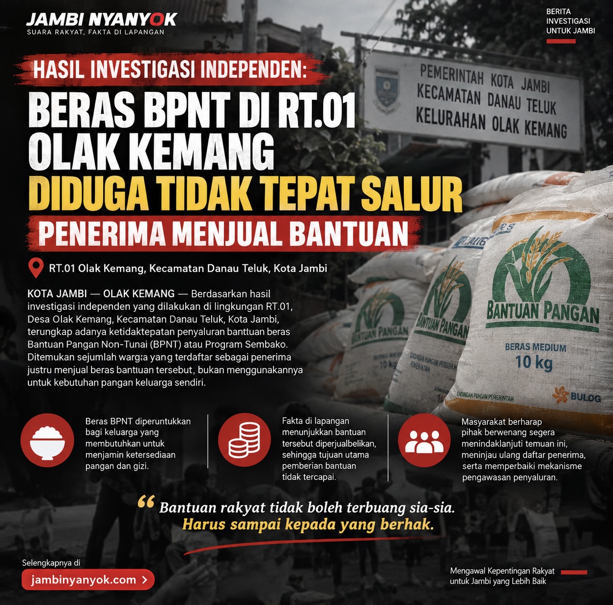 Hasil Investigasi Independen. Beras BPNT di RT.01 Olak Kemang, Kec. Danau Teluk, Kota Jambi Diduga Tidak Tepat Salur, Penerima Menjual Bantuan