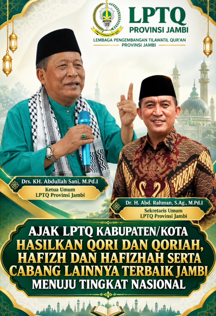 Dr. H. ABD. RAHMAN, S.Ag, M.Pd.I, AJAK LPTQ KABUPATEN KOTA HASILKAN QORI DAN QORIAH, HAFIZH DAN HAFIZHAH DAN CABANG LAINNYA TERBAIK JAMBI MENUJU TINGKAT NASIONAL