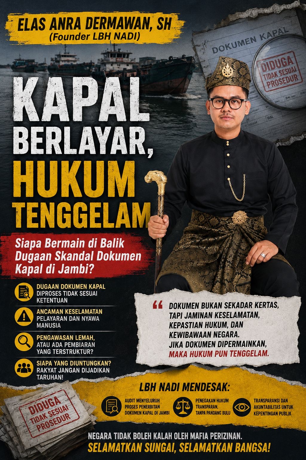 KAPAL BERLAYAR, HUKUM TENGGELAM, Siapa Bermain di Balik Dugaan Skandal Dokumen Kapal di Jambi?